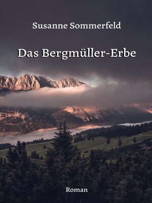 cover image of Das Bergmüller-Erbe